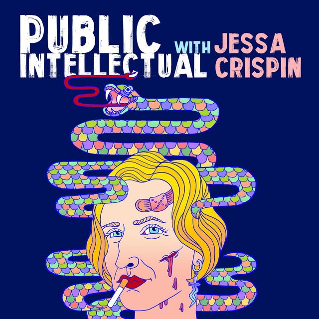 Public Intellectual with Jessa Crispin