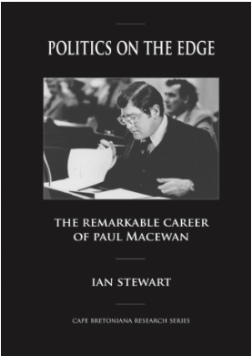 Cover of "Politics on the Edge: The Remarkable Career of Paul MacEwan"